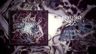 Beyond The Infinity - Escape To Reality
