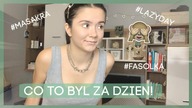 CO ZA DZIEŃ....| Daily Vlog