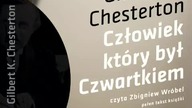 Fragment audiobooka Człowiek, który był Czwartkiem Gilbert Keith Chesterton
