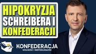 Hipokryzja Schreibera i Konfederacji.