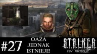 S.T.A.L.K.E.R.: Zew Prypeci [#27] | Oaza jednak istnieje!