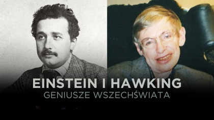 Einstein i Hawking: geniusze wszechświata S01E01 Lektor PL