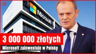 Tusk: Microsoft zainwestuje 3 mld zł w Polsce! Ogromna szansa dla kraju