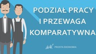 Podział pracy #przewaga komparatywna