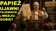 PAPIEZ UJAWNI TAJEMNICE Z MEDJUGORIE?