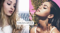 SELENA GOMEZ VOGUE COVER MAKEUP | WiktoriasChannel