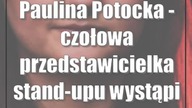 Paulina Potocka - czołowa przedstawicielka stand-upu wystąpi w Zgrzycie