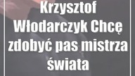 Krzysztof Włodarczyk: Chcę zdobyć pas mistrza świata