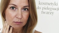 Moja obecna pielęgnacja twarzy [ Renata Barańska ]