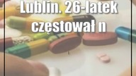 Lublin.  26-latek częstował nieletnich psychotropami