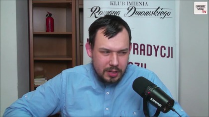 Zapraszamy na nasz zapasowy kanał: https://www.youtube.com/channel/UCLYOTl-Z0BFgWA-vgGDw_uQ

WESPRZYJ CHROBRY SZLAK TV
Poprzez Klub imienia Romana Dmowskiego
nr konta 61 2530 0008 2059 1008 1565 0001
IBAN: PL61 2530 0008 2059 1008 1565 0001
SWIFT: NESBPLPW
z dopiskiem: Darowizna na cele statutowe

Zrzutka: https://zrzutka.pl/dwekjr
Paypal: chrobryszlak@gmail.com
Buy a Coffee: buycoffee.to/chrobryszlak

Możliwość zakupu książek: https://allegrolokalnie.pl/uzytkownik/Narodowiec1922
https://www.olx.pl/oferty/uzytkownik/P2Kgn/

Zapraszamy dośledzenia nas także na platformach
Rumble: https://rumble.com/user/ChrobrySzlak
CDA: https://www.cda.pl/chrobryszlak/
BitChute: https://www.bitchute.com/channel/hzF8rKVyCwjh