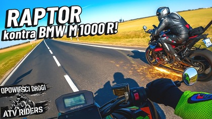 RAPTOR kontra BMW!  Kto szybszy  Quad czy Superbike?!  To zderzenie dwóch filozofii prędkości!