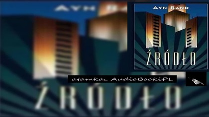 #14. #Rand#Ayn-Zrodlo. #AudiobookPL