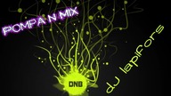 Pompa N MIX - DJ Lapifors :D (Y) Luty 2017 Pompeczki mix :D