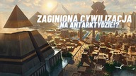 SZOKUJĄCE ODKRYCIE! Zaawansowana Cywilizacja Ukryta na Antarktydzie...
