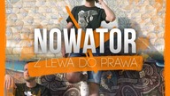 Nowator - Z Lewa Do Prawa