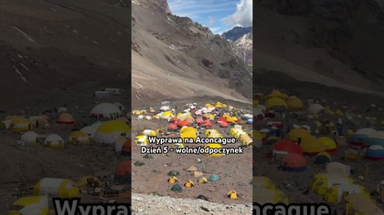 Wyprawa na Aconcague - dzień 5 - odpoczynek