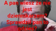 panie Krzysztofie Woźniak a sprawdził pan to gdzieś czy tylko powiedział bez myślenia.