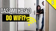 CZY LUDZIE DADZĄ MI HASŁO DO SWOJEGO WIFI?