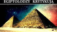 Krytyka Alternatywnych Teorii o Starożytnym Egipcie