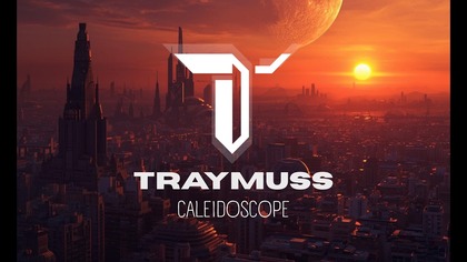 Traymuss - Caleidoscope