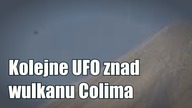 UFO obserwowane podczas erupcji wulkanu Colima