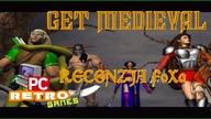 Get Medieval (1998) [PC] -Recenzja FoXa