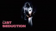 Ostatnie uwiedzenie (1994) [Lektor PL] - The Last Seduction