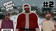 MIKOŁAJKI W LOS SANTOS | #2 GTA San Andreas | Asasyn08