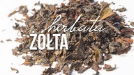 Herbata żółta, jak parzyć żółtą herbatę, parzenie herbaty żółtej. Czajnikowy.pl