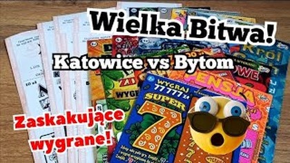 Zdrapki - Ekspres Losy!  Kolejna Bitwa miast!  Bytom VS Katowice!  Kto wygrał?