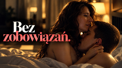 Bez zobowiązań S01E01 Lektor PL