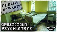  Nieczynny Szpital Psychiatryczny z pozostałościami | #Urbex #Opuszczone