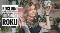 ULUBIONE ROŚLINY w 2021