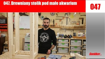 047.  Drewniany stolik pod małe akwarium  / The wooden table under a small aquarium Part.1