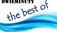 The Best Of - DWIEMINUTY #17
