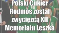 Polski Cukier Rodmos został zwycięzcą XII Memoriału Leszka Marii Roupperta