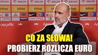 Probierz podsumowuje Euro.  Mecz z Austrią? Graliśmy na wariata