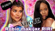 ODTWARZAM MAKIJAZ RIHANNY Z VOGUE!