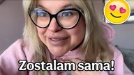 SAMA W DOMU! Jak mi idzie?