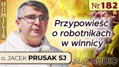 KS.  PRUSAK Nie bądź najemnikiem życia (20. 09. 26) homilia 182