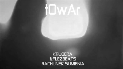KRUQERA - TOWAR (PROD. FLEZBEATS)