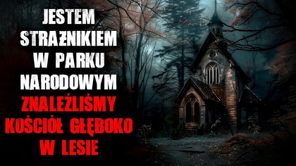 Głęboko w lesie znaleźliśmy opuszczony kościół.