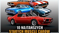  TOP 10 NAJTAŃSZYCH MUSCLE CARÓW