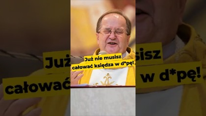 Już nie musisz całować księdza w d*pę! #kler #katolicyzm #Kościółkatolicki #Biblia #wiara #Jezus