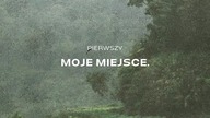 Pierwszy - Moje Miejsce.