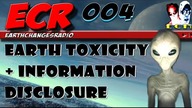 EarthChangesRadio 004 - Toksyczność Dla Ziemi i Ujawnianie Informacji