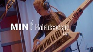 MIN t - Kaleidoscope (Live)