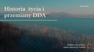 Prawdziwa historia życia i przemiany DDA Dorosłego Dziecka Alkoholika DDD