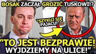 BOSAK ZWRÓCIŁ SIĘ BEZPOŚREDNIO DO TUSKA! SZYKUJ SIĘ! WYJDZIEMY NA ULICE!